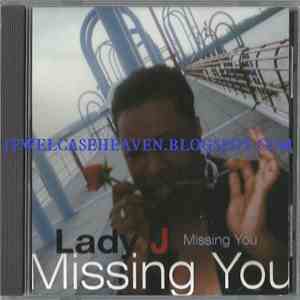Lady J  - Missing You