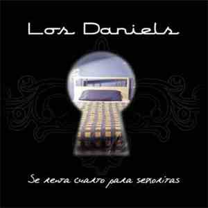 Los Daniels - Se Renta Cuarto Para Señoritas