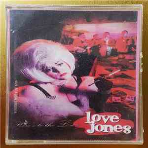 Love Jones  - Here's To The Losers