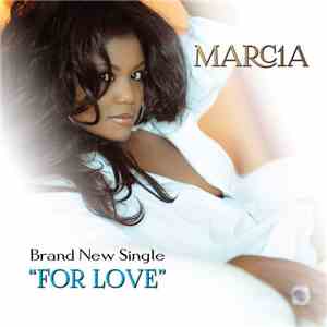 Marcia - For Love