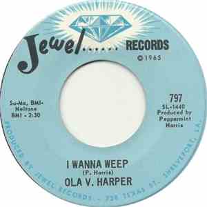 Ola V. Harper - I Wanna Weep / Resisting