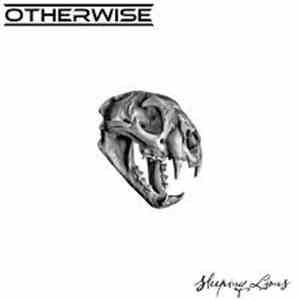 Otherwise  - Sleeping Lions