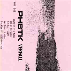PHBTK - Verfall