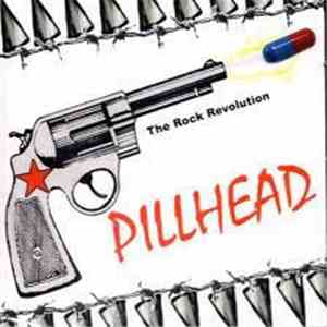 Pillhead - The Rock Revolution