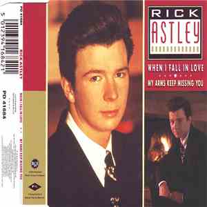 Rick Astley - When I Fall In Love / My Arms Keep Missing You