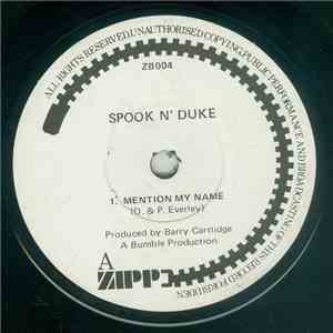 Spook N' Duke - Mention My Name