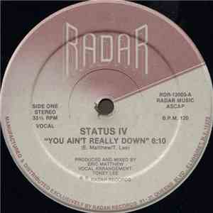 Status IV - You Ain't Really Down