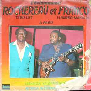 Tabu-Ley Rochereau Et Luambo-Makiadi Franco - L'Evénement! Rochereau Et Fra ...