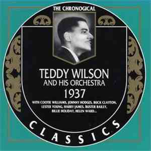 Teddy Wilson And His Orchestra - 1937