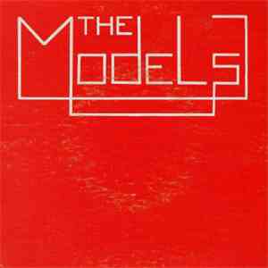 The Models  - In The Red / Respected