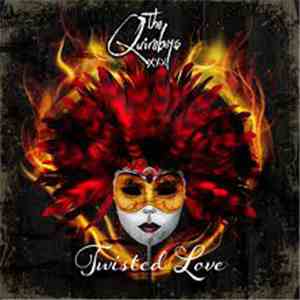 The Quireboys - Twisted Love