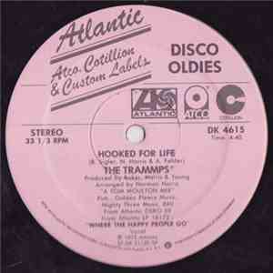 The Trammps - Hooked For Life / The Night The Lights Went Out