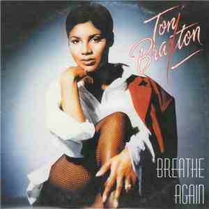 Toni Braxton - Breathe Again