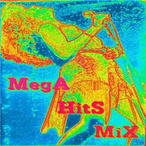 Various - Mega Hits Mix 1