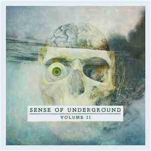 Various - Sense Of Underground Volume II