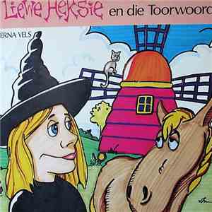 Verna Vels - Liewe Heksie En Die Toorwoorde