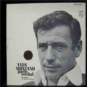 Yves Montand - Paris Recital recorded at le theatre d'etoile