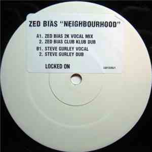 Zed Bias - Neighbourhood