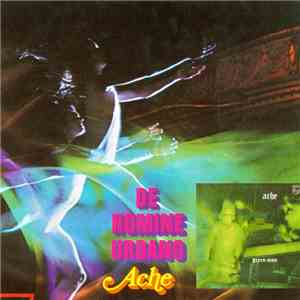 Ache  - De Homine Urbano / Green Man