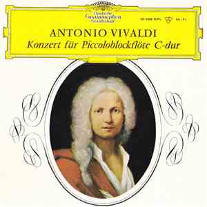 Antonio Vivaldi - Konzert Für Piccoloblockflöte C-dur