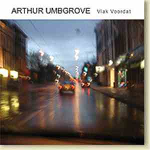Arthur Umbgrove - Vlak Voordat