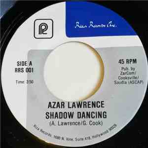 Azar Lawrence - Shadow Dancing / Keep It Hot