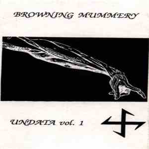 Browning Mummery - Undata Vol. 1