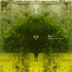 Ckz - Thirteen Easy Pieces