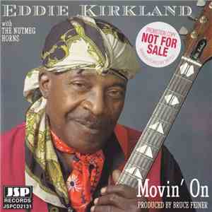 Eddie Kirkland ,With The Nutmeg Horns - Movin' On