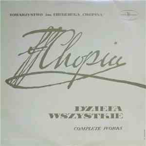 F. Chopin - Dzieła Wszystkie (Complete Works)