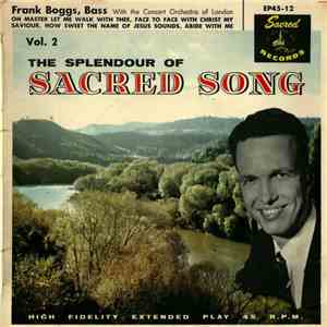 Frank Boggs - The Splendour Of Sacred Song Volume Two