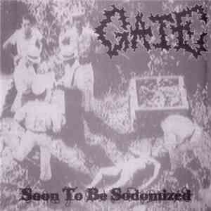 Gate  - Soon To Be Sodomized