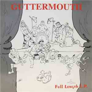 Guttermouth - Full Length LP