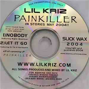 Lil Kriz - Nobody / Let It Go