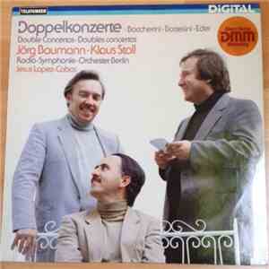 Luigi Boccherini, Giovanni Bottesini, Helmut Eder, Jesús López-Cobos, Jörg  ...
