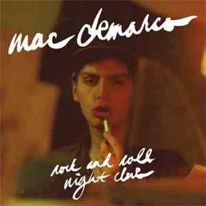 Mac Demarco - Rock And Roll Night Club