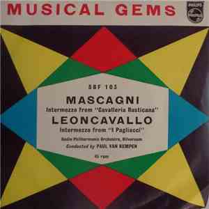 Mascagni, Leoncavallo - Radio Philharmonic Orchestra, Hilversum Conducted B ...