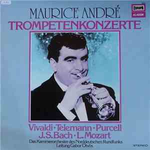 Maurice André - Kammerorchester Des Norddeutschen Rundfunks, Gabor Ötvös -  ...