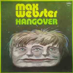 Max Webster - Hangover