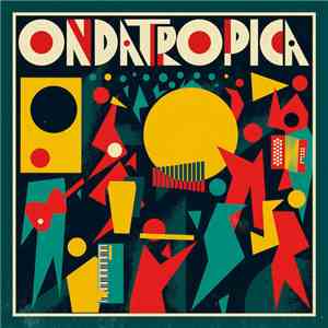 Ondatrópica - Ondatrópica