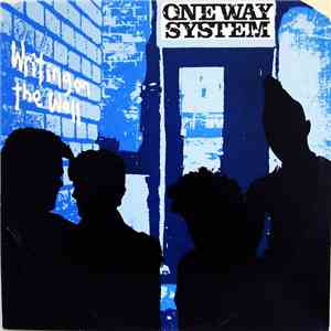 One Way System - Writing On The Wall