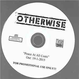 Otherwise  - Peace At All Costs