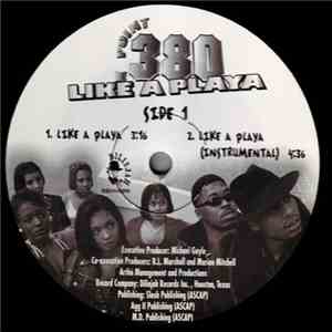 Point .380 - Like A Playa / Latfhothasho