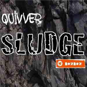 Quivver - Sludge