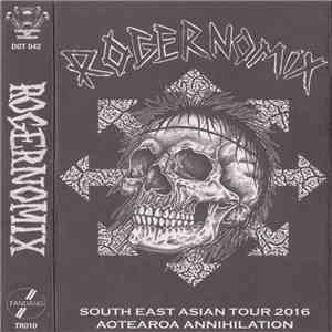 Rogernomix - South East Asian Tour 2016 - Aotearoa Annihilation
