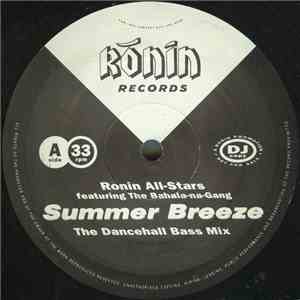 Ronin All-Stars Featuring The Bahala-na-Gang - Summer Breeze