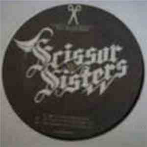 Scissor Sisters - I Don't Feel Like Dancin' (DJ Remixes)