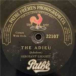 Sergeant Leggett - The Adieu / Serenade