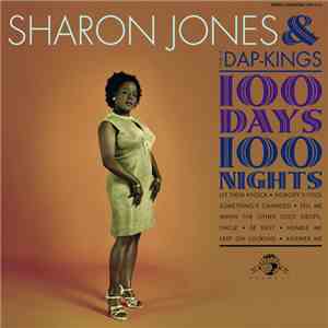 Sharon Jones & The Dap-Kings - 100 Days, 100 Nights