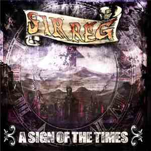 Sir Reg - A Sign Of The Times